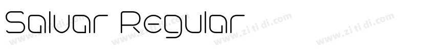 Salvar Regular字体转换 Salvar Regular字体转换